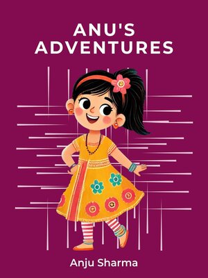 cover image of Anu's Adventures